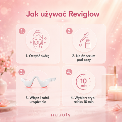 Reviglow – Masażer pod oczy z czerwonym światłem i EMS · 10 minut spa dla spojrzenia